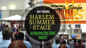 Harlem Summer Stage - African Culture Night
