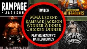 MMA Legend Rampage Jackson Win Squad Match in PlayerUnknown's PlayGround on Twitch